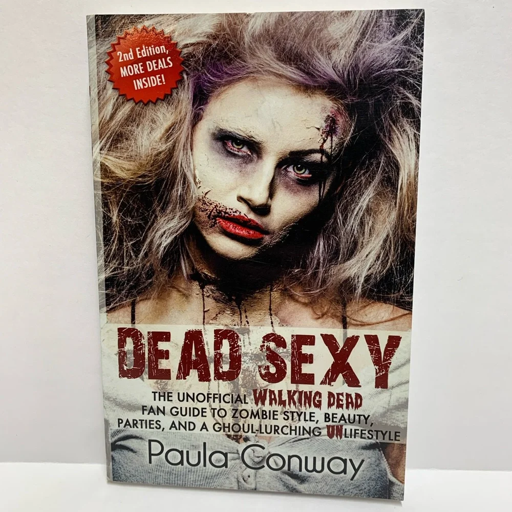 Dead Sexy The Walking Dead Fan Guide Zombie Style & Beauty Paperback